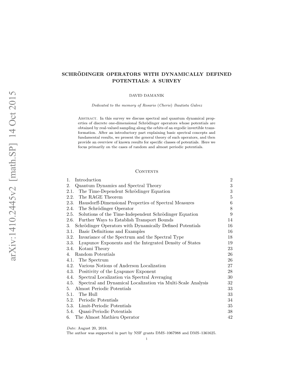 Schr\" Odinger Operators with Dynamically Defined Potentials: A