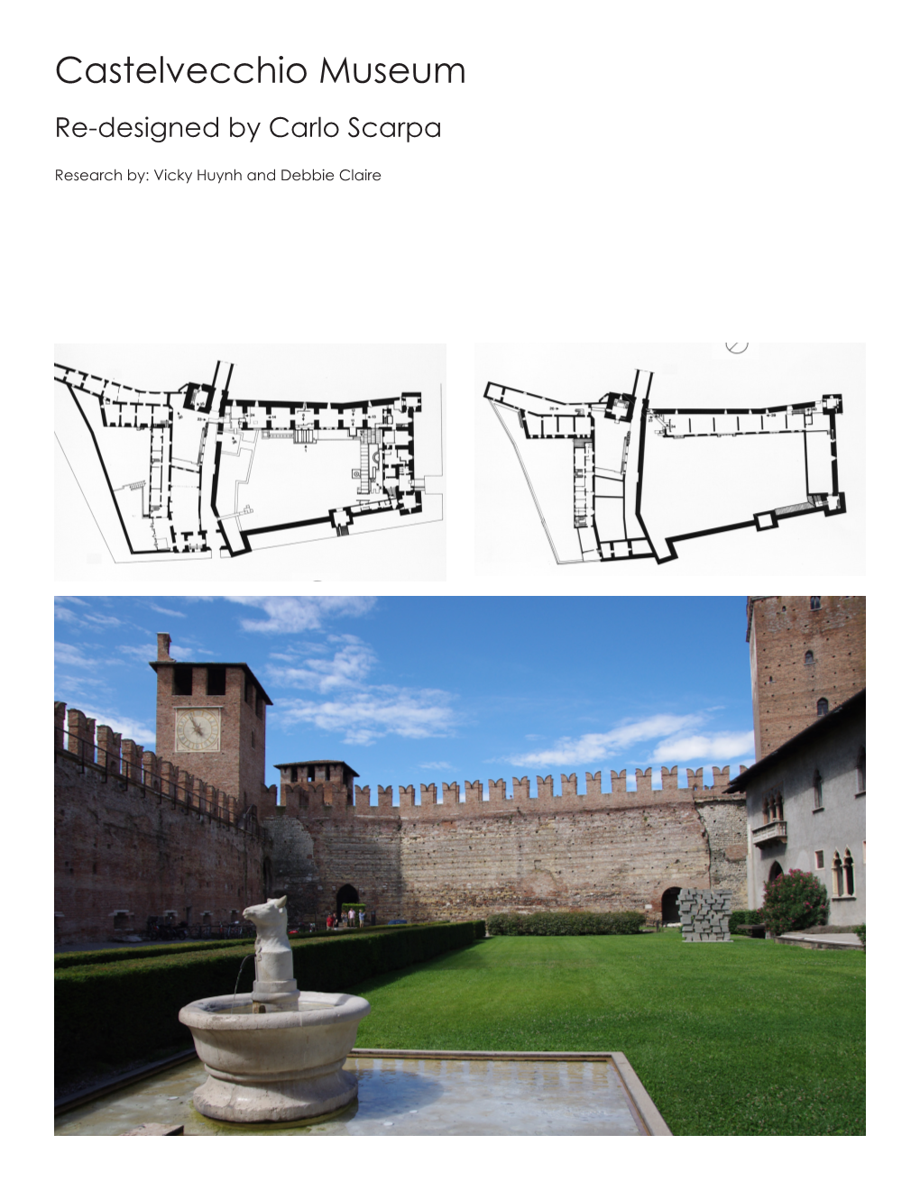 Castelvecchio Museum by Carlo Scarpa