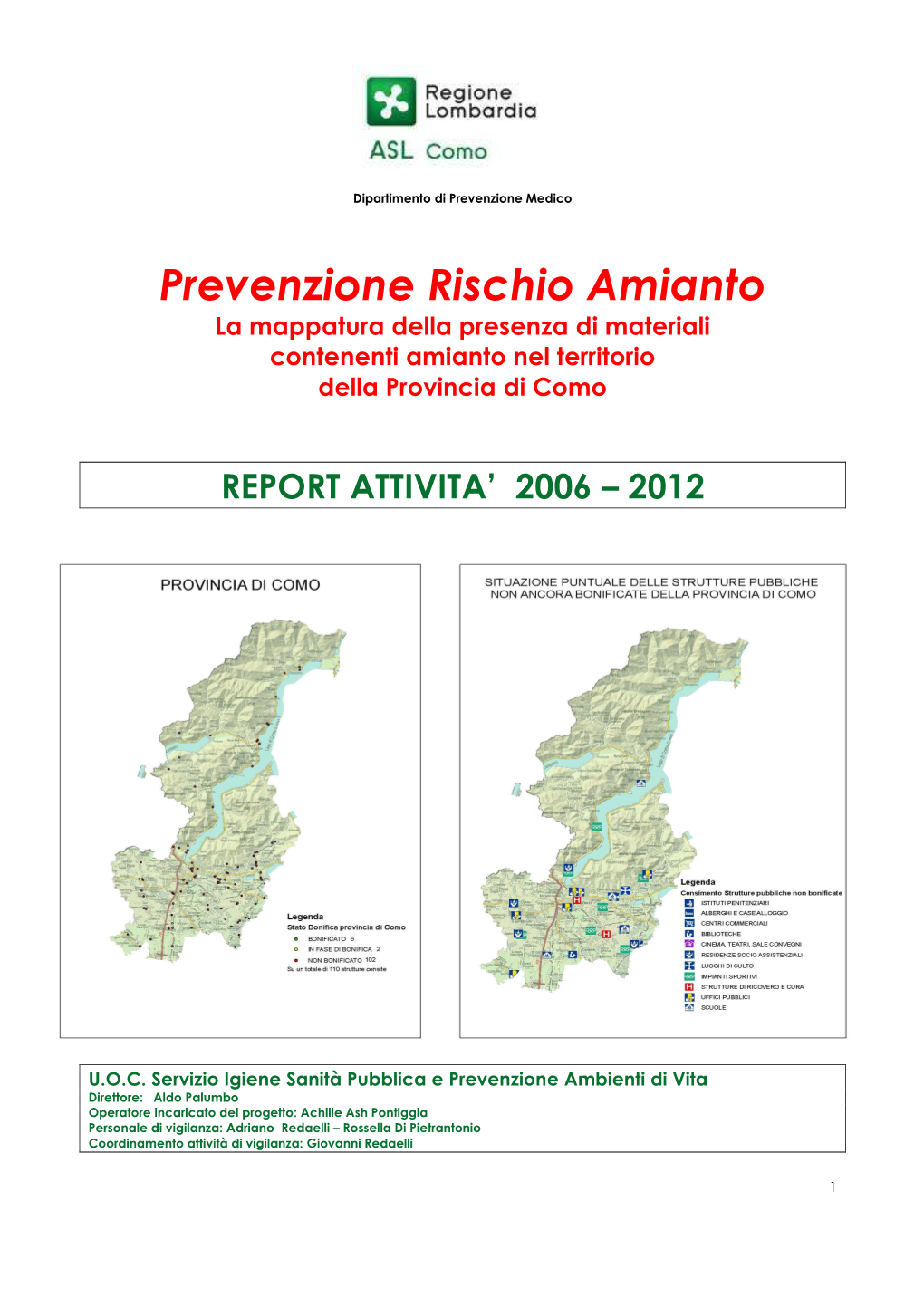 Prevenzione Rischio Amianto La Mappatura Della Presenza Di Materiali Contenenti Amianto Nel Territorio Della Provincia Di Como