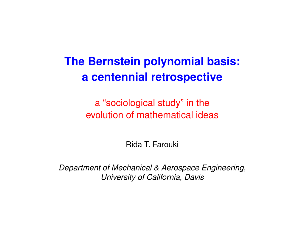 The Bernstein Polynomial Basis: a Centennial Retrospective