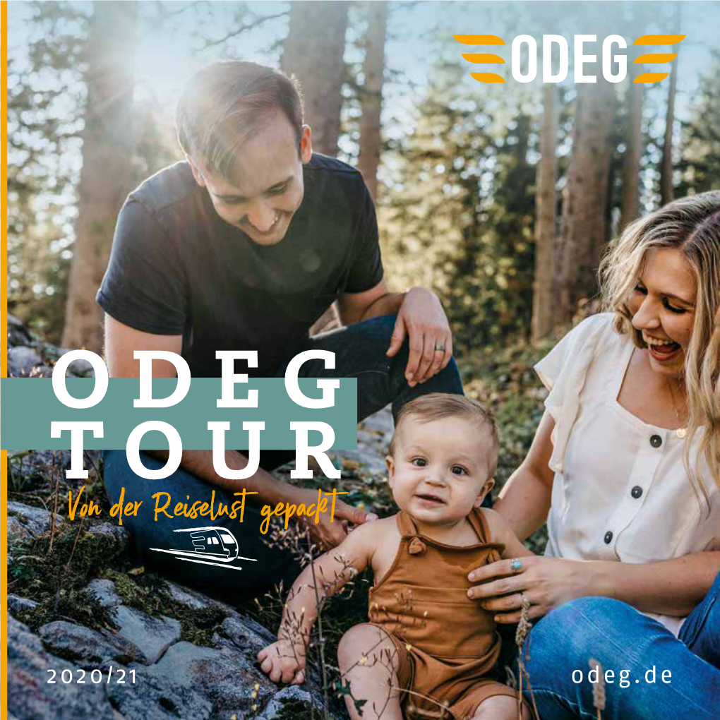 ODEG TOUR Von Der Reiselust Gepackt