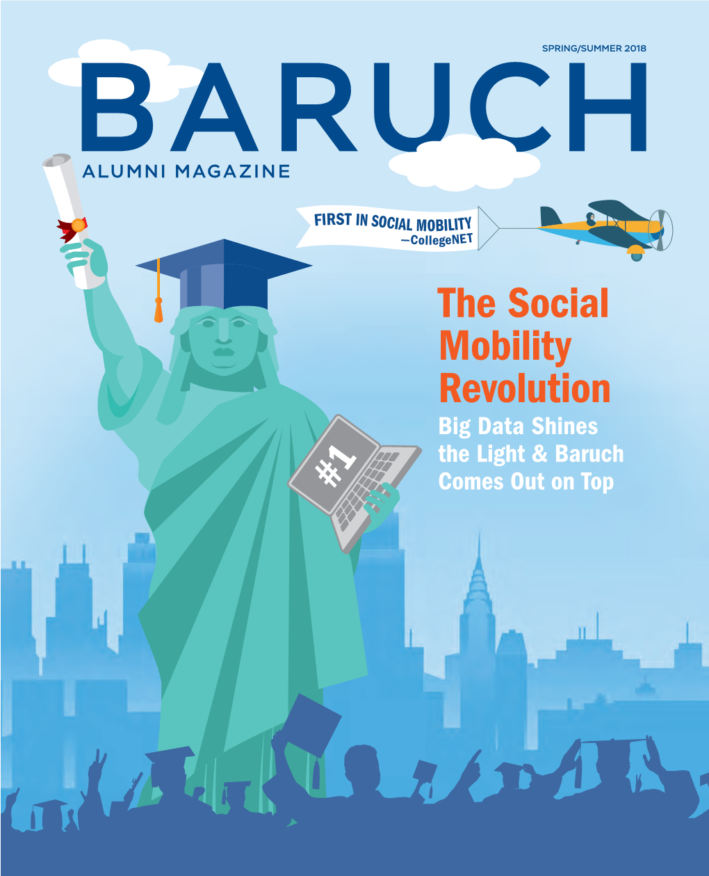 The Social Mobility Revolution Big Data Shines the Light & Baruch Comes out on Top