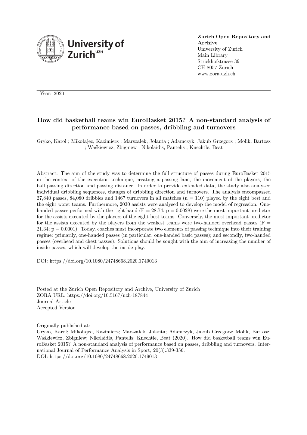 How Did Basketball Teams Win Eurobasket 2015? a Non-Standard Analysis of Performance Based on Passes, Dribbling and Turnovers