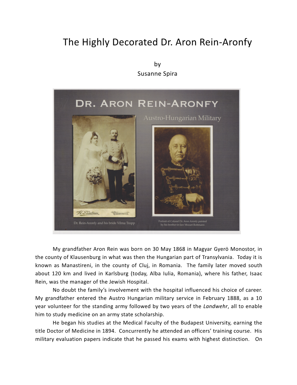 The Highly Decorated Dr. Aron Rein-Aronfy