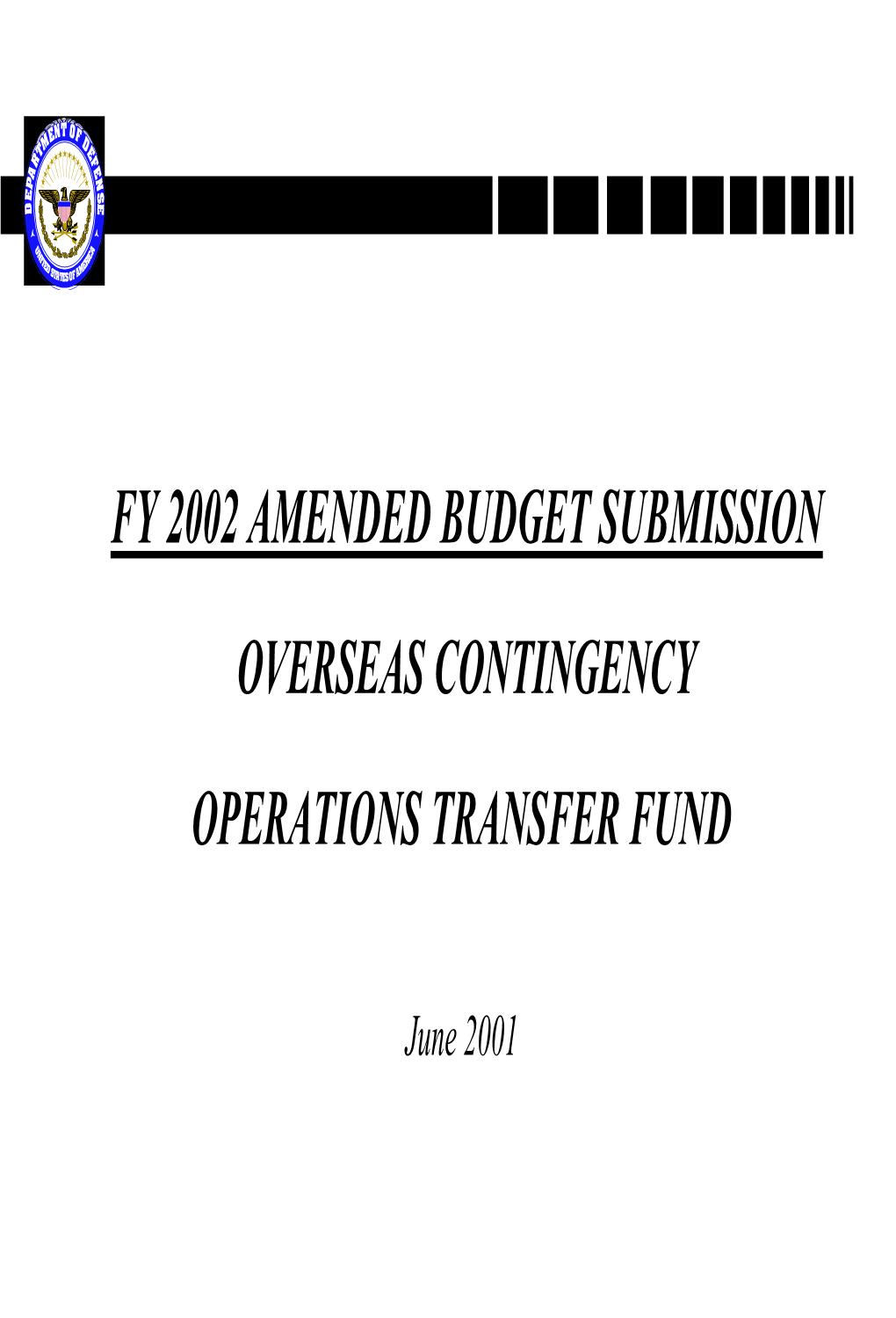 Fy 2002 Amended Budget Submission