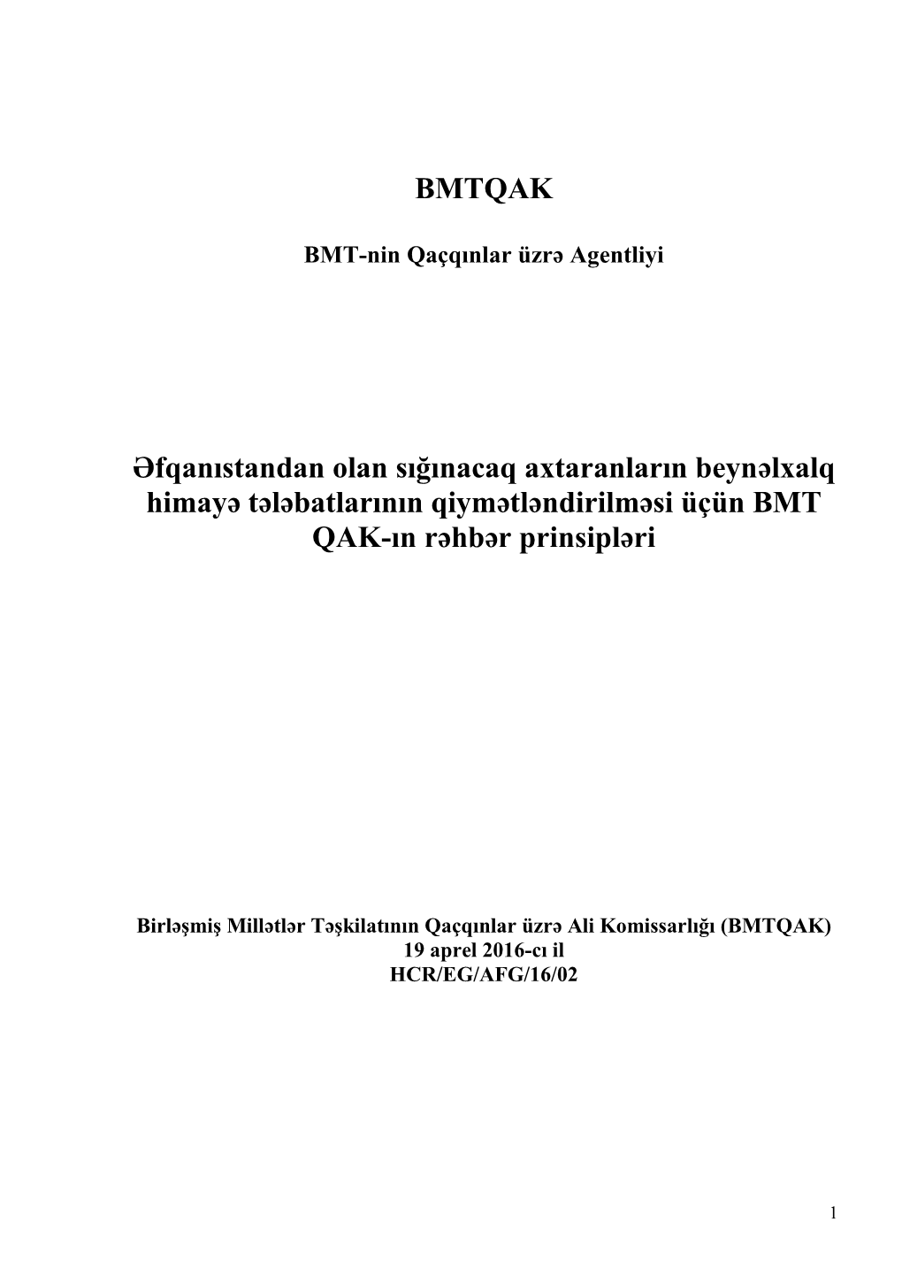 BMTQAK Əfqanıstandan Olan Sığınacaq Axtaranların Beynəlxalq