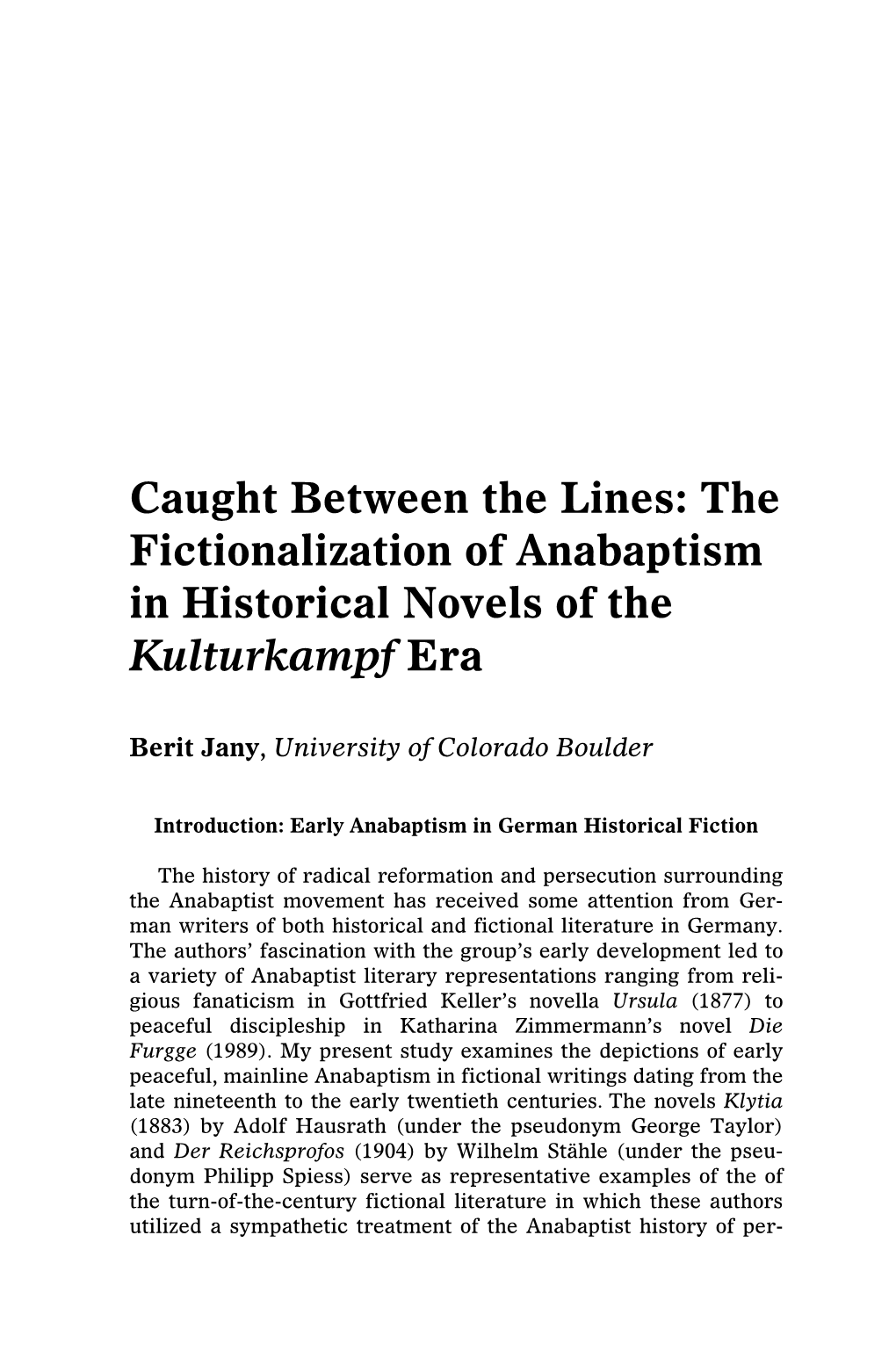 The Fictionalization of Anabaptism in Historical Novels of the Kulturkampf Era