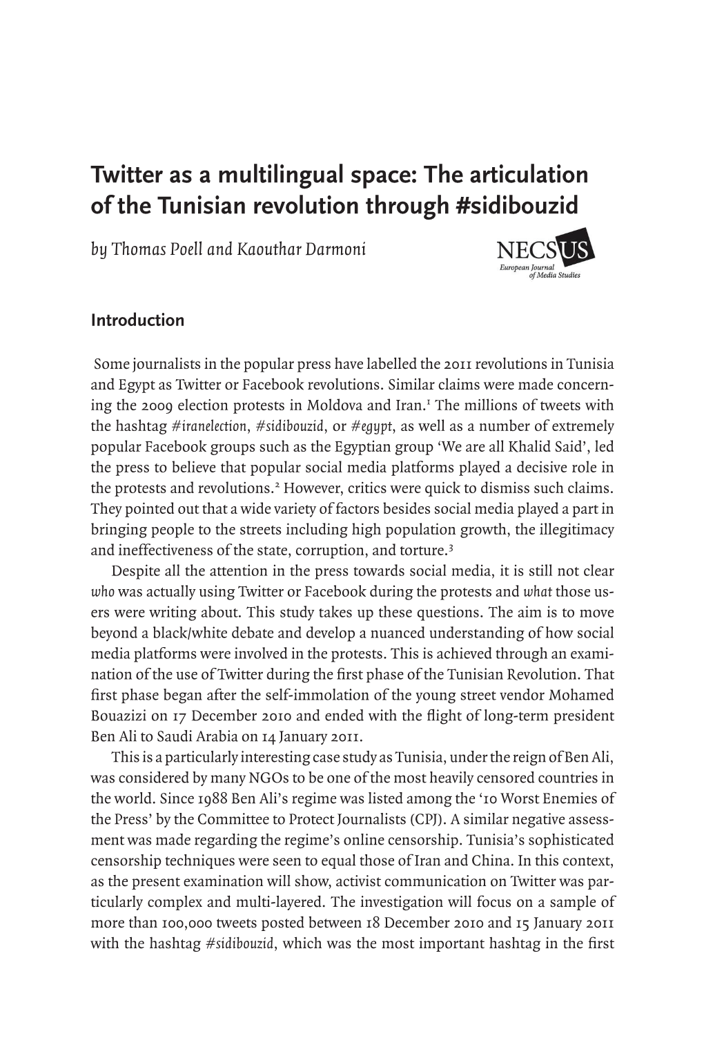 Twitter As a Multilingual Space: the Articulation of the Tunisian Revolution Through #Sidibouzid by Thomas Poell and Kaouthar Darmoni