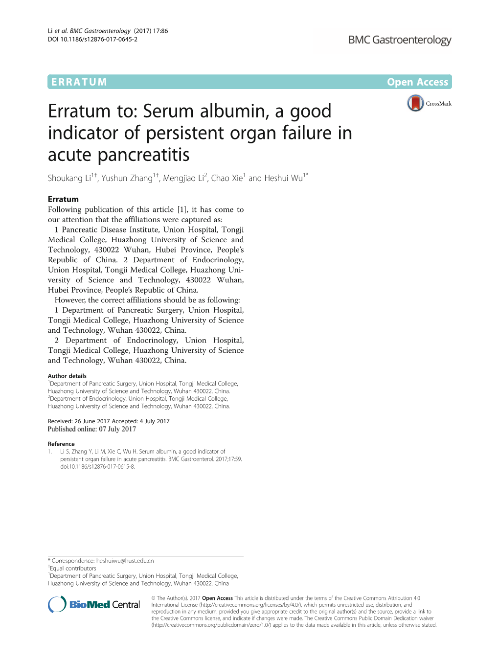Serum Albumin, a Good Indicator of Persistent Organ Failure in Acute Pancreatitis Shoukang Li1†, Yushun Zhang1†, Mengjiao Li2, Chao Xie1 and Heshui Wu1*