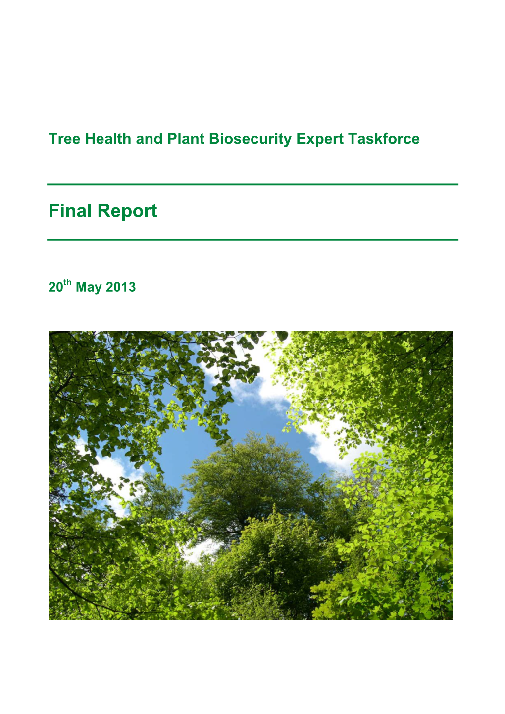 Tree Health and Plant Biosecurity Expert Taskforce: Final Report