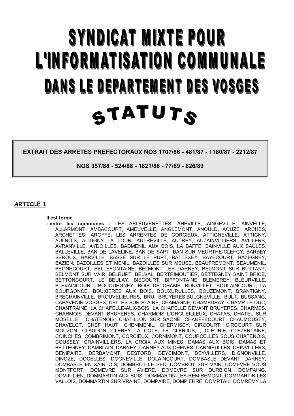 Syndicat Mixte Pour L'informatisation Communale Dans Le Departement Des Vosges"