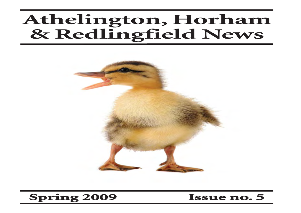 Athelington, Redlingfield & Horham News Spring 2009