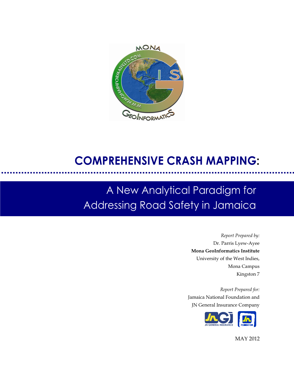 Comprehensive Crash Mapping REPORT