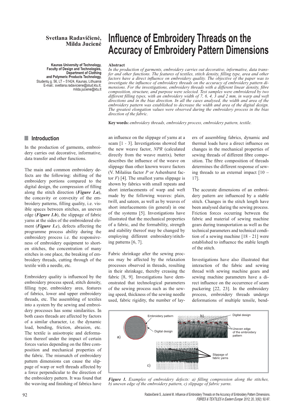 Influence of Embroidery Threads on the Accuracy of Embroidery Pattern Dimensions