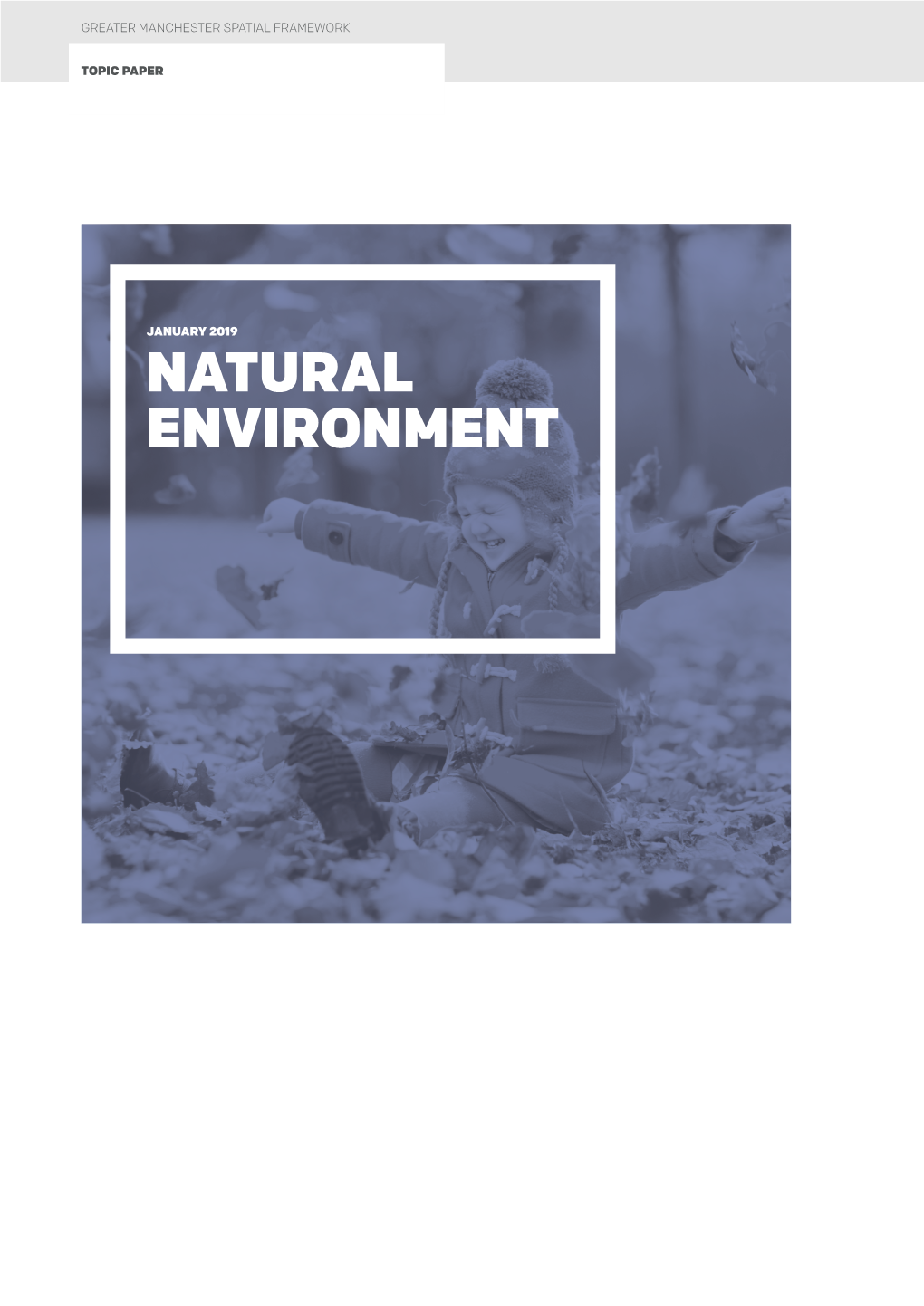 NATURAL ENVIRONMENT Natural Environment Topic Paper