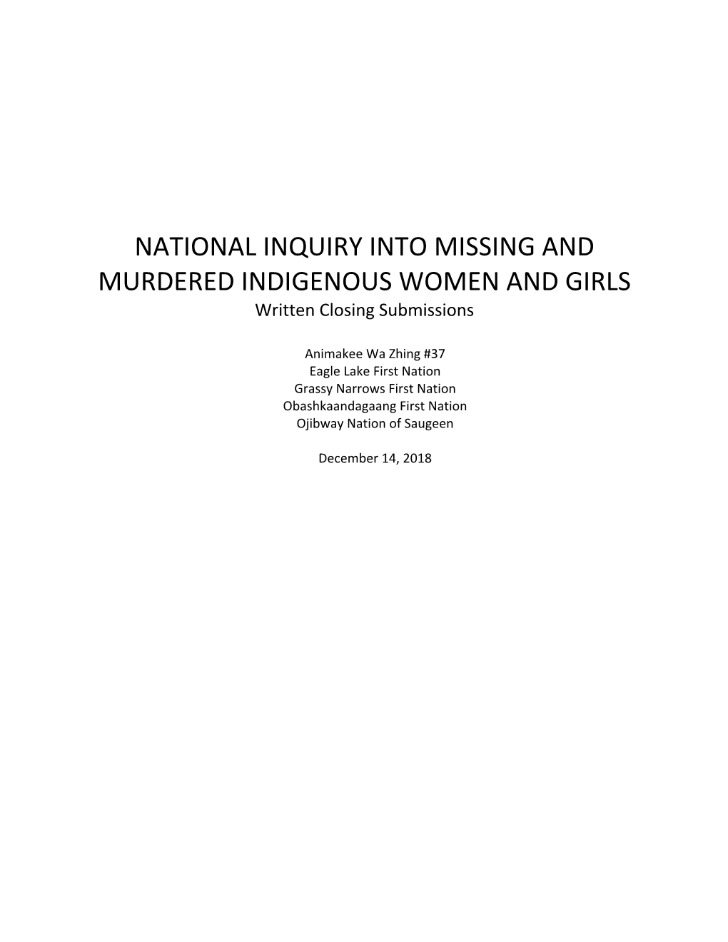 NATIONAL INQUIRY INTO MISSING and MURDERED INDIGENOUS WOMEN and GIRLS Written Closing Submissions