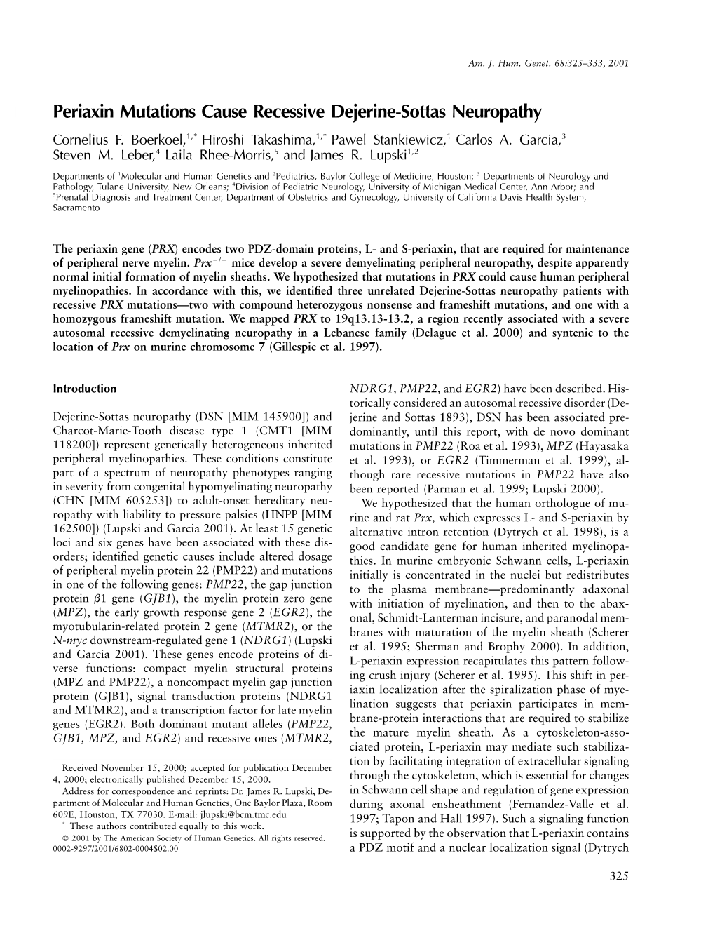 Periaxin Mutations Cause Recessive Dejerine-Sottas Neuropathy Cornelius F