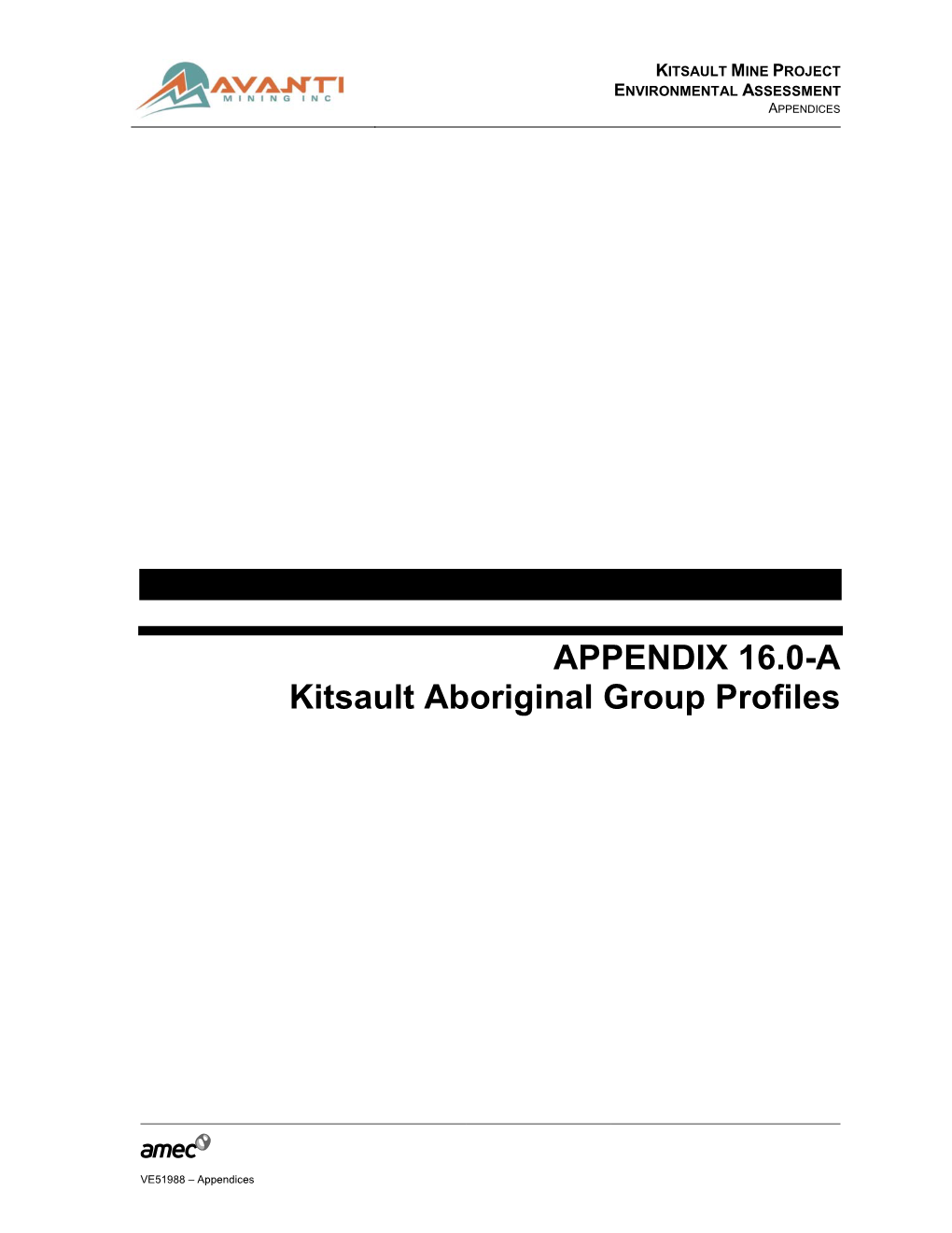 APPENDIX 16.0-A Kitsault Aboriginal Group Profiles