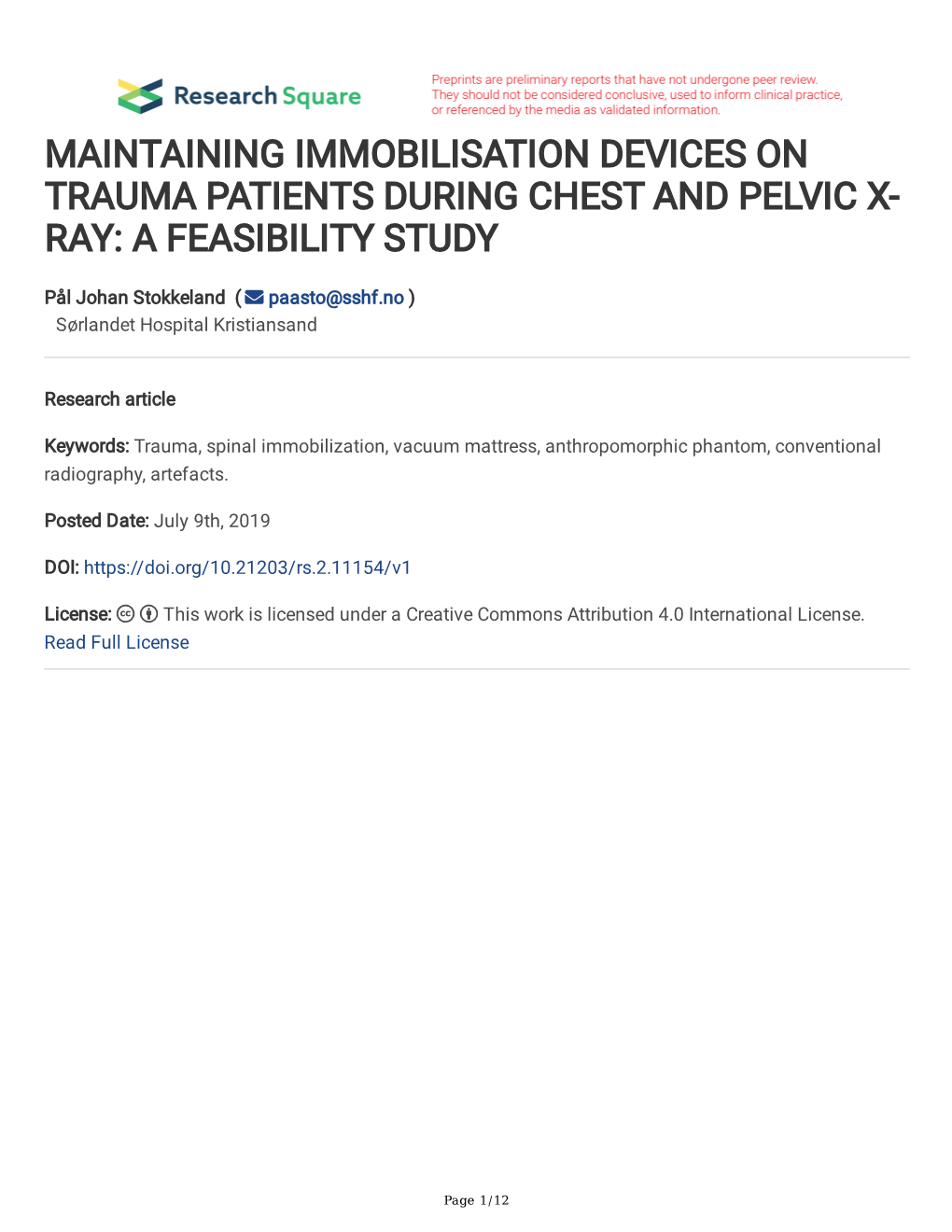 Maintaining Immobilisation Devices on Trauma Patients During Chest and Pelvic X- Ray: a Feasibility Study