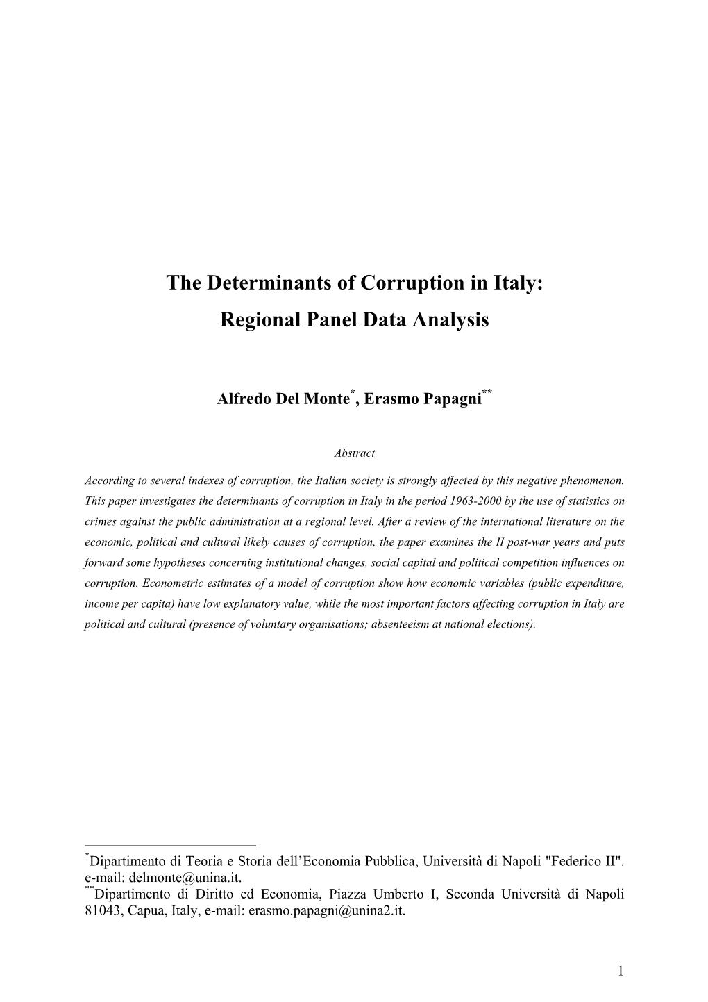 The Determinants of Corruption in Italy: Regional Panel Data Analysis