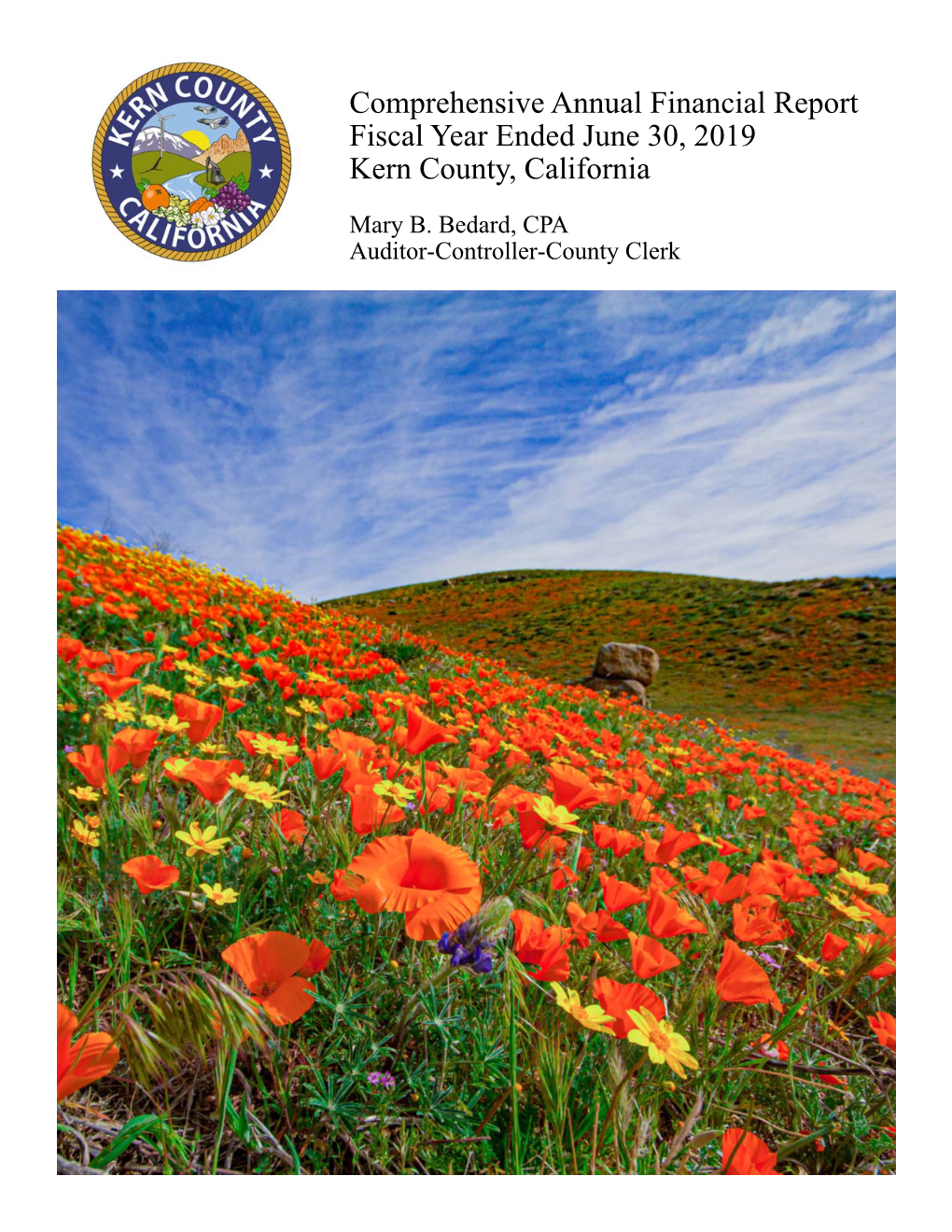Comprehensive Annual Financial Report Fiscal Year Ended June 30, 2019 Kern County, California