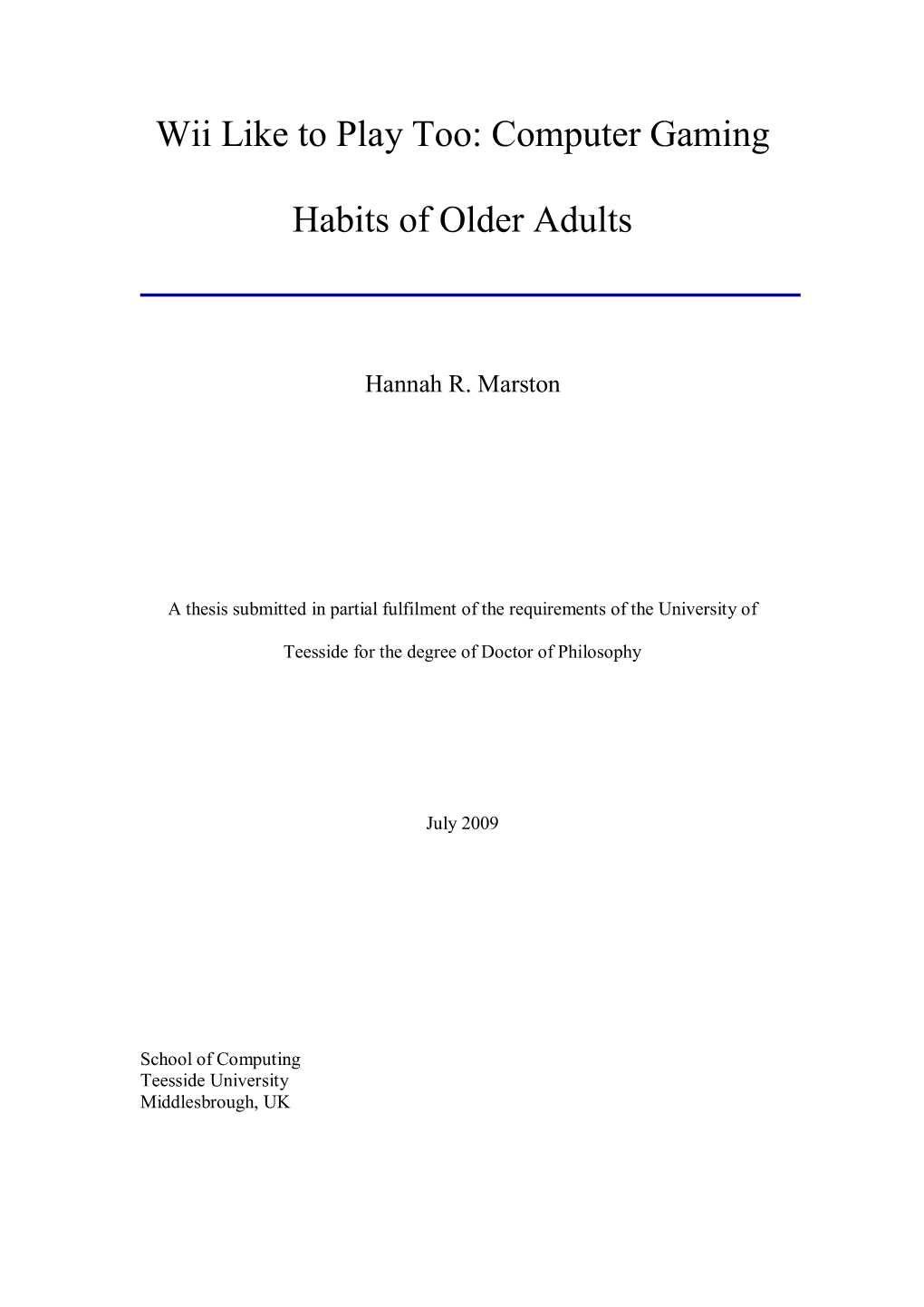 Wii Like to Play Too: Computer Gaming Habits of Older Adults