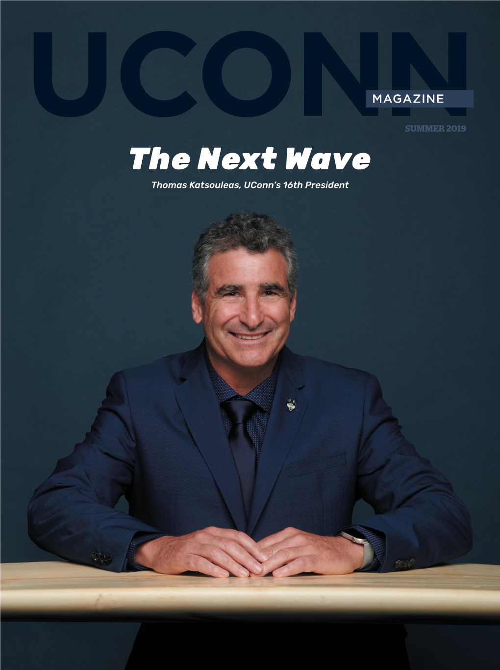 The Next Wave Thomas Katsouleas, Uconn’S 16Th President