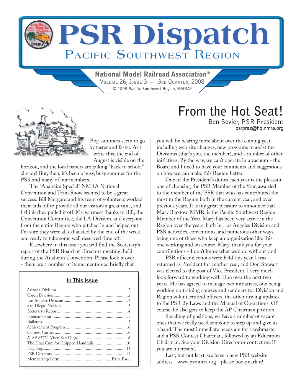 3RD QUARTER, 2008 © 2008 Paciﬁc Southwest Region, NMRA®