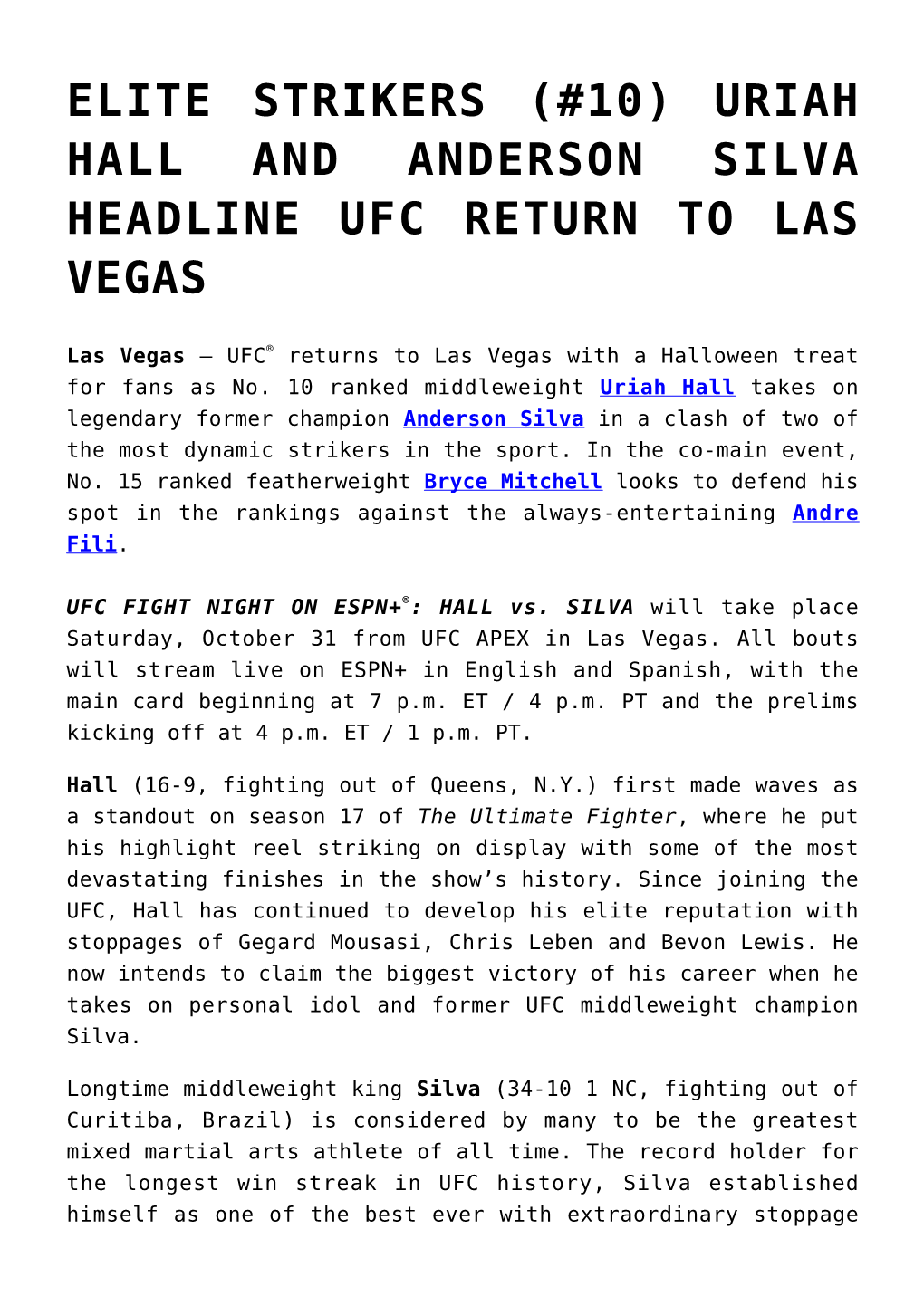 Uriah Hall and Anderson Silva Headline Ufc Return to Las Vegas