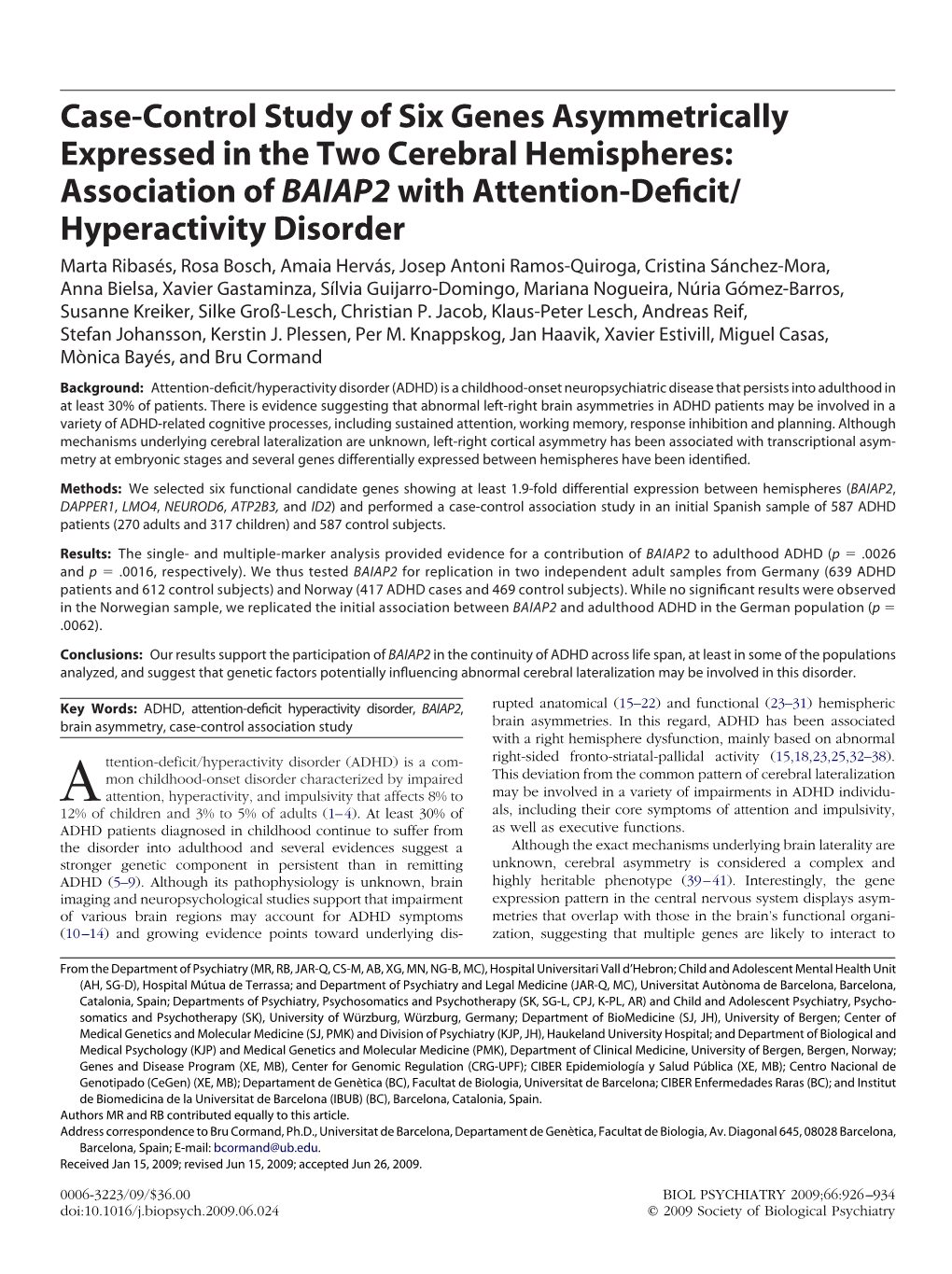 Case-Control Study of Six Genes Asymmetrically Expressed in The