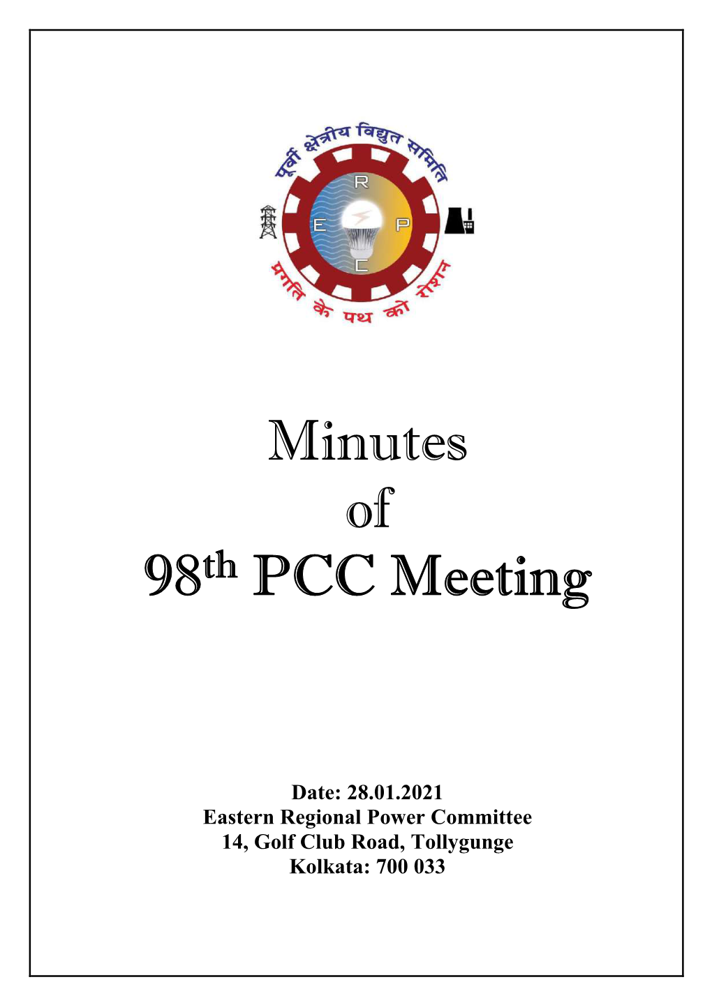 Minutes of 98Th PCC Meeting