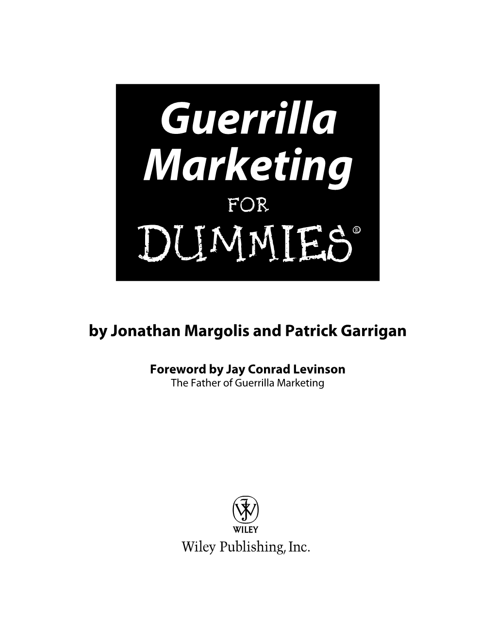Wiley Guerrilla Marketing for Dummies.Pdf