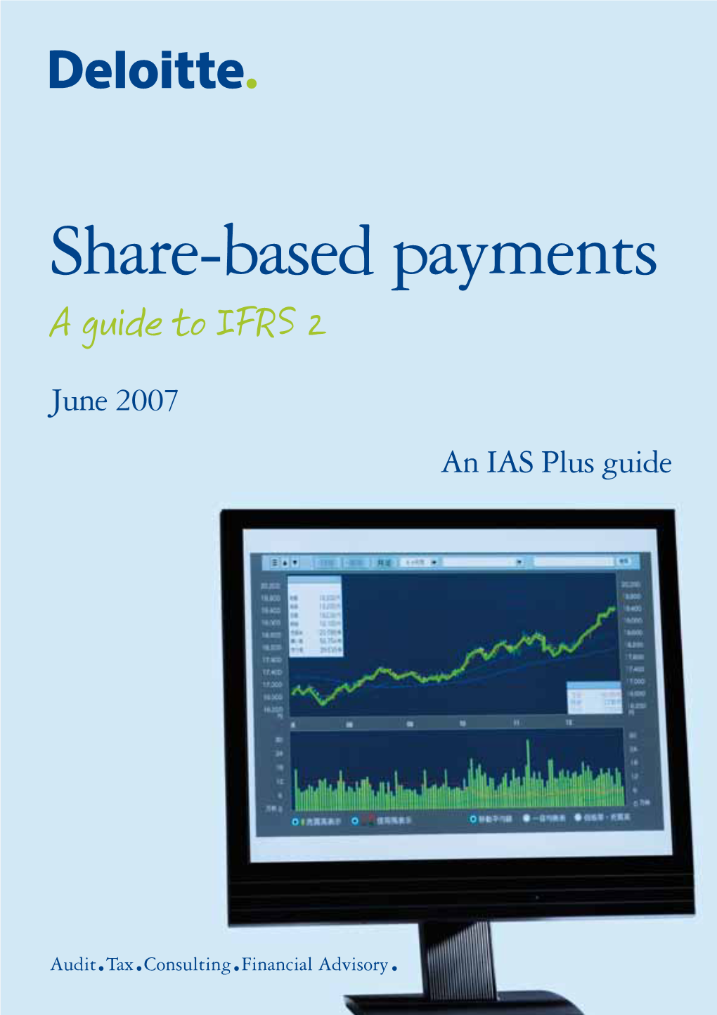 Share-Based Payments a Guide to IFRS 2