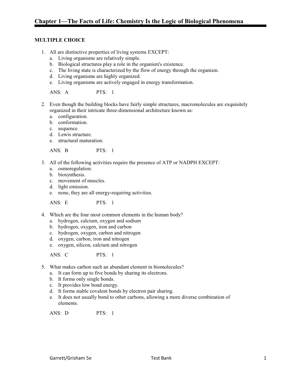 Chapter 1 the Facts of Life: Chemistry Is the Logic of Biological Phenomena