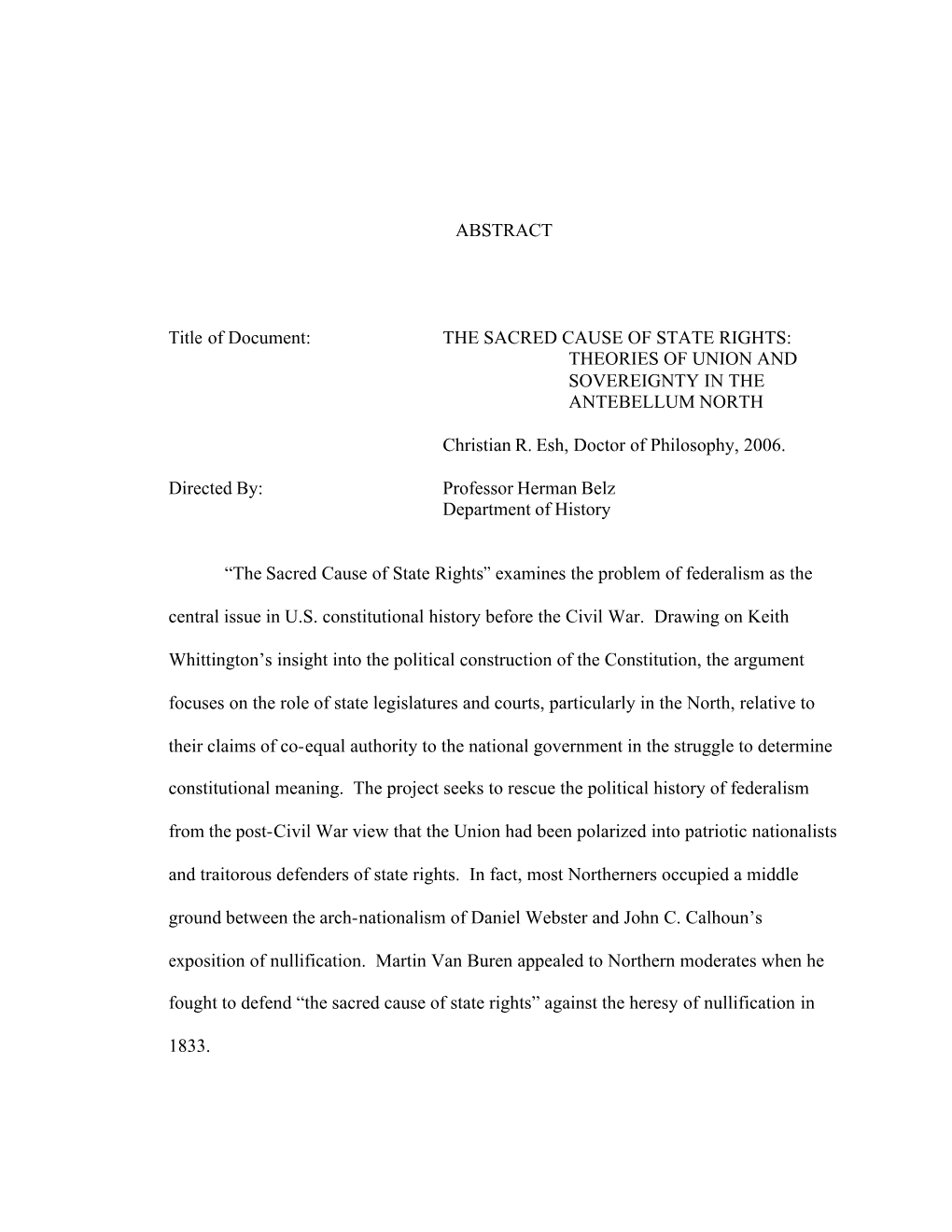 The Sacred Cause of State Rights: Theories of Union and Sovereignty in the Antebellum North