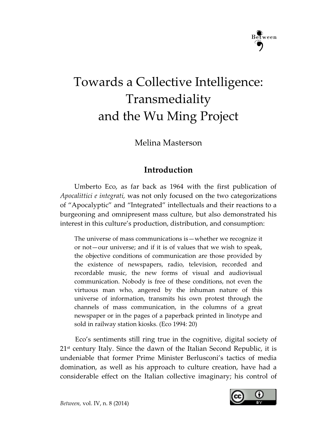 Towards a Collective Intelligence: Transmediality and the Wu Ming Project