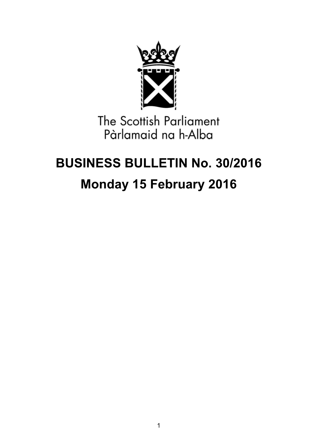 BUSINESS BULLETIN No. 30/2016 Monday 15 February 2016