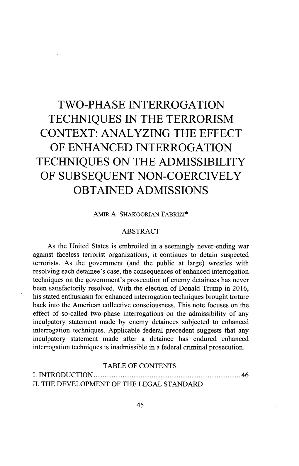 Analyzing the Effect of Enhanced Interrogation Techniques on the Admissibility of Subsequent Non-Coercively Obtained Admissions