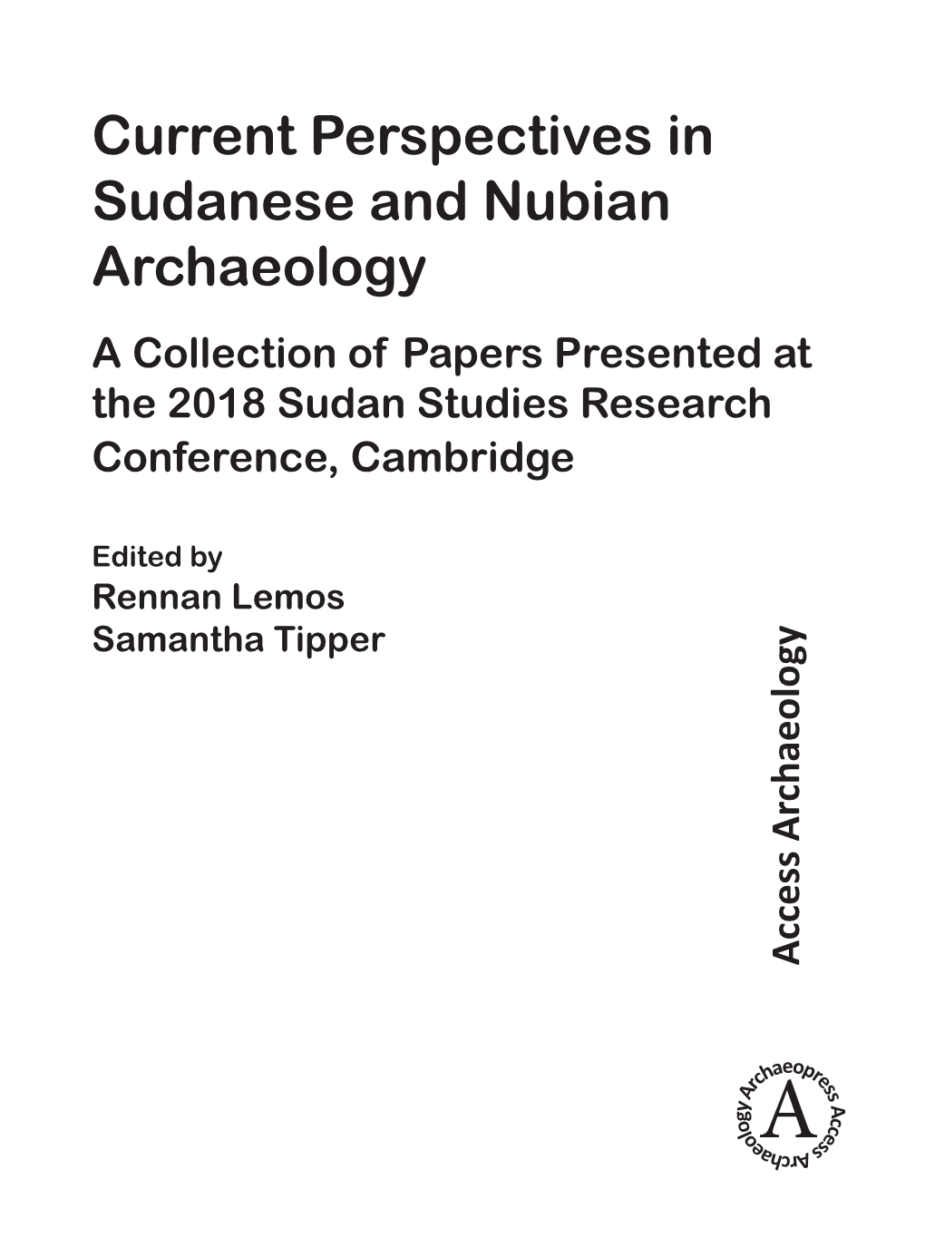 Current Perspectives in Sudanese and Nubian Archaeology