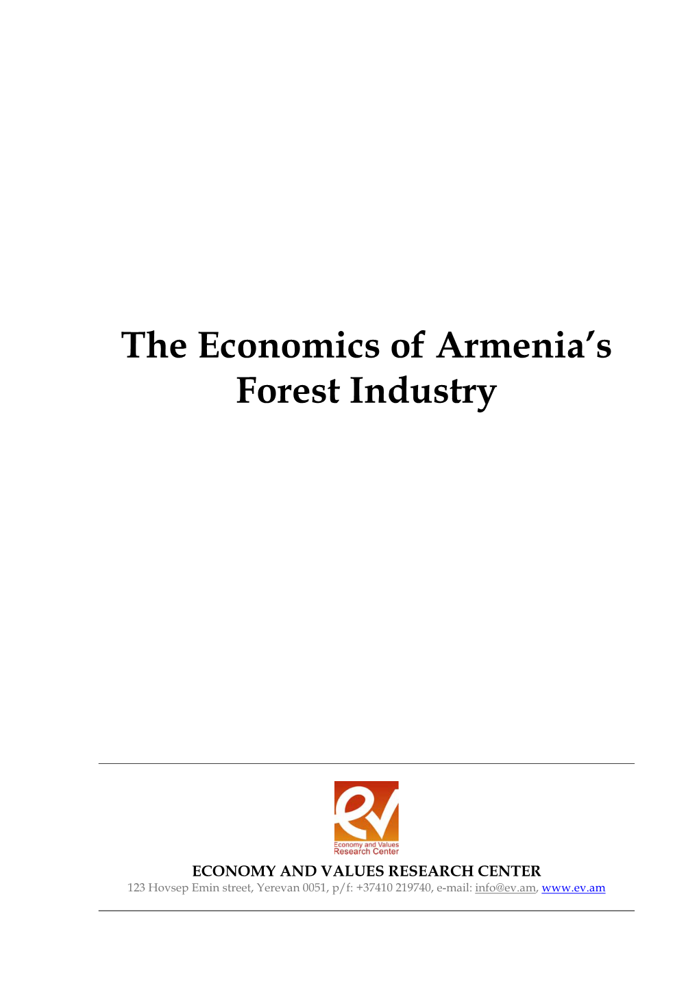 The Economics of Armenia's Forest Industry