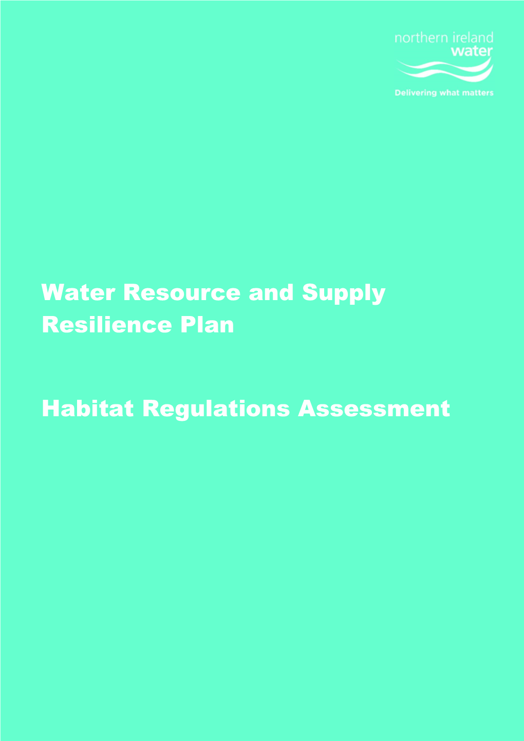 Water Resource and Supply Resilience Plan Habitat