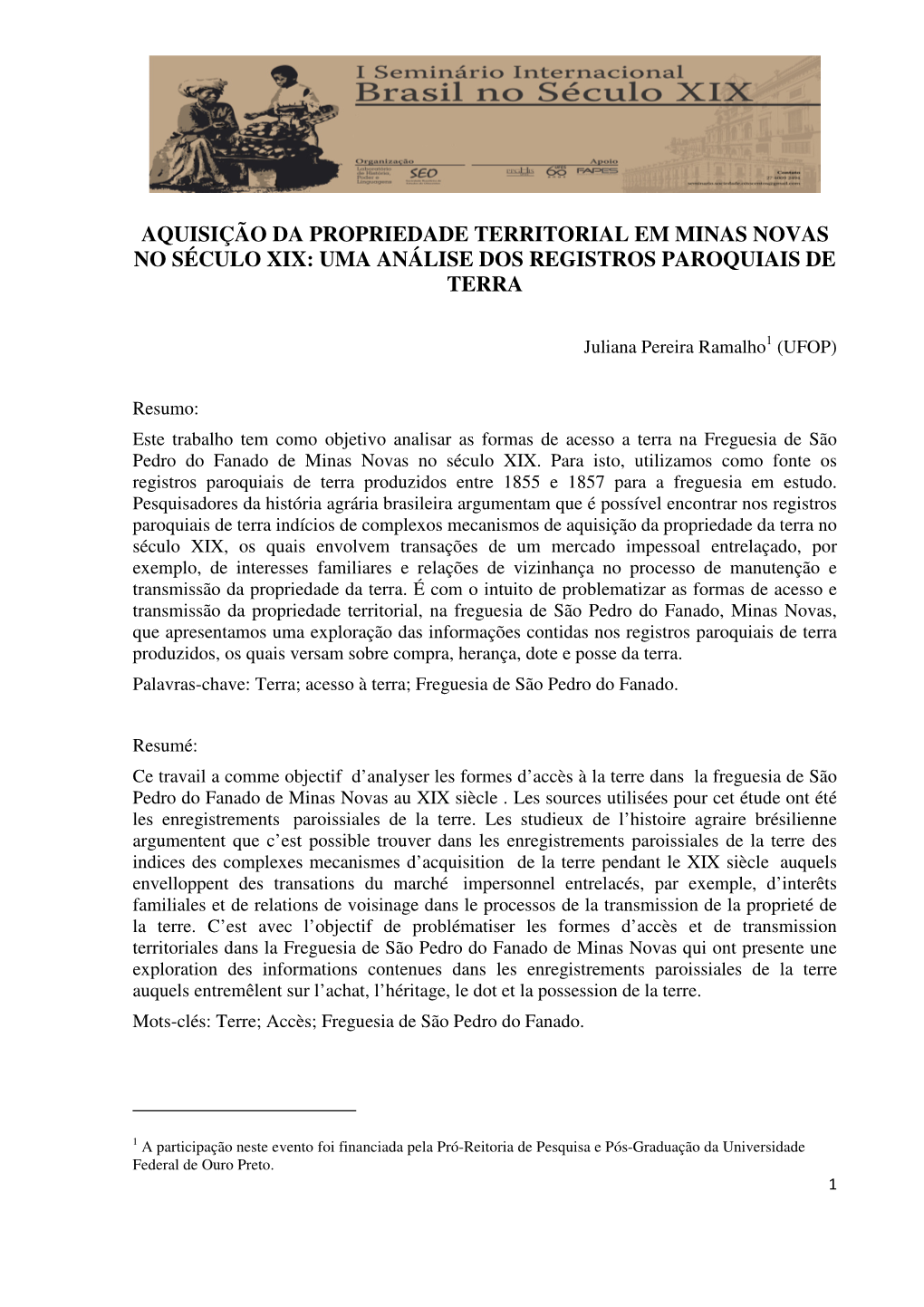 Aquisição Da Propriedade Territorial Em Minas Novas No Século Xix: Uma Análise Dos Registros Paroquiais De Terra