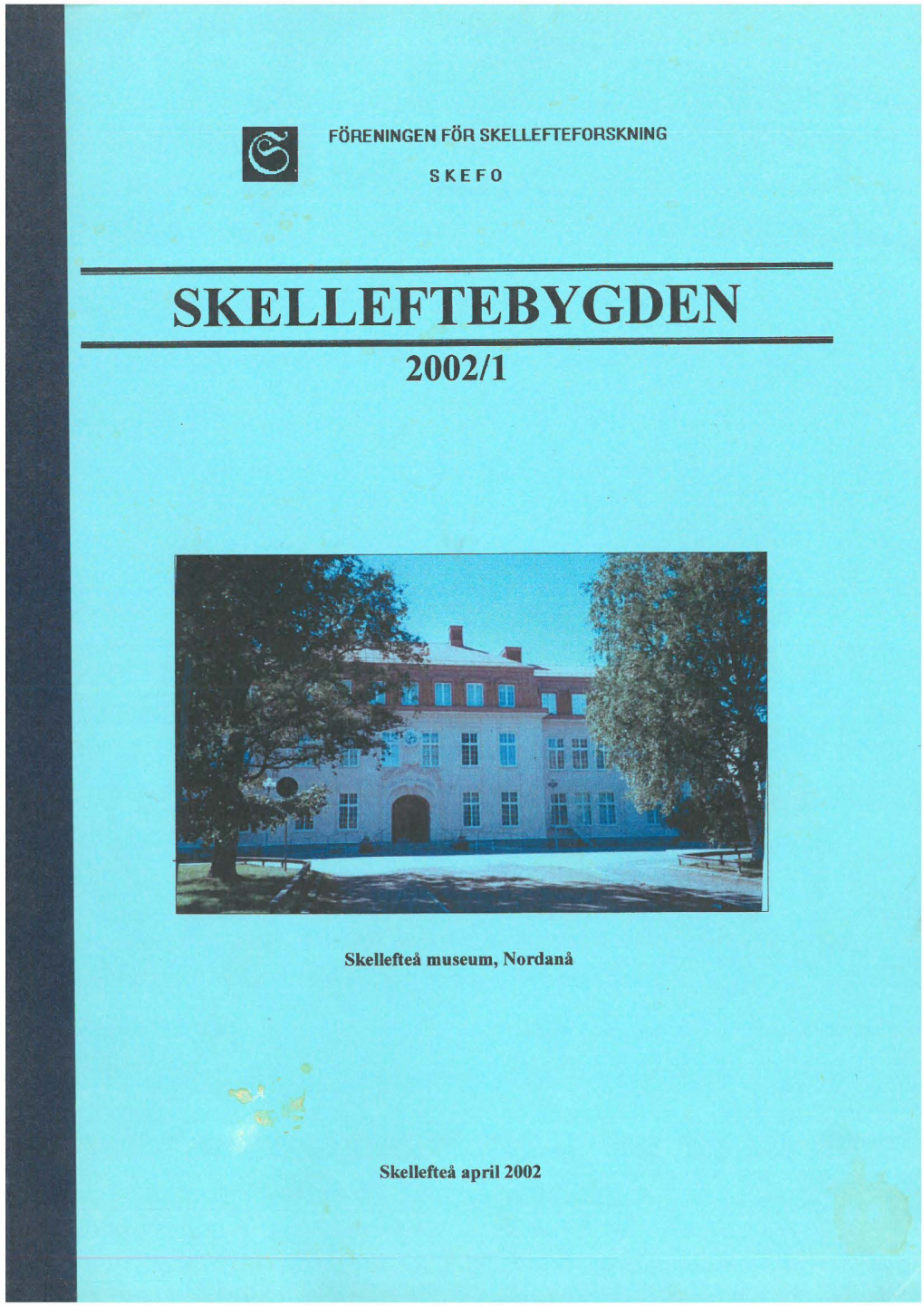 Skelleftebygden 2002 #1