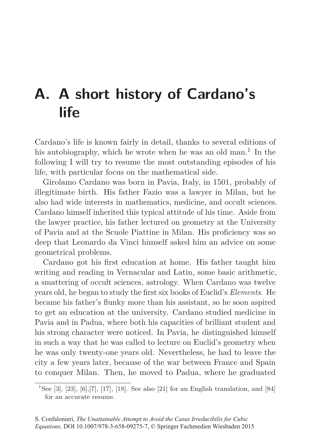 A. a Short History of Cardano's Life