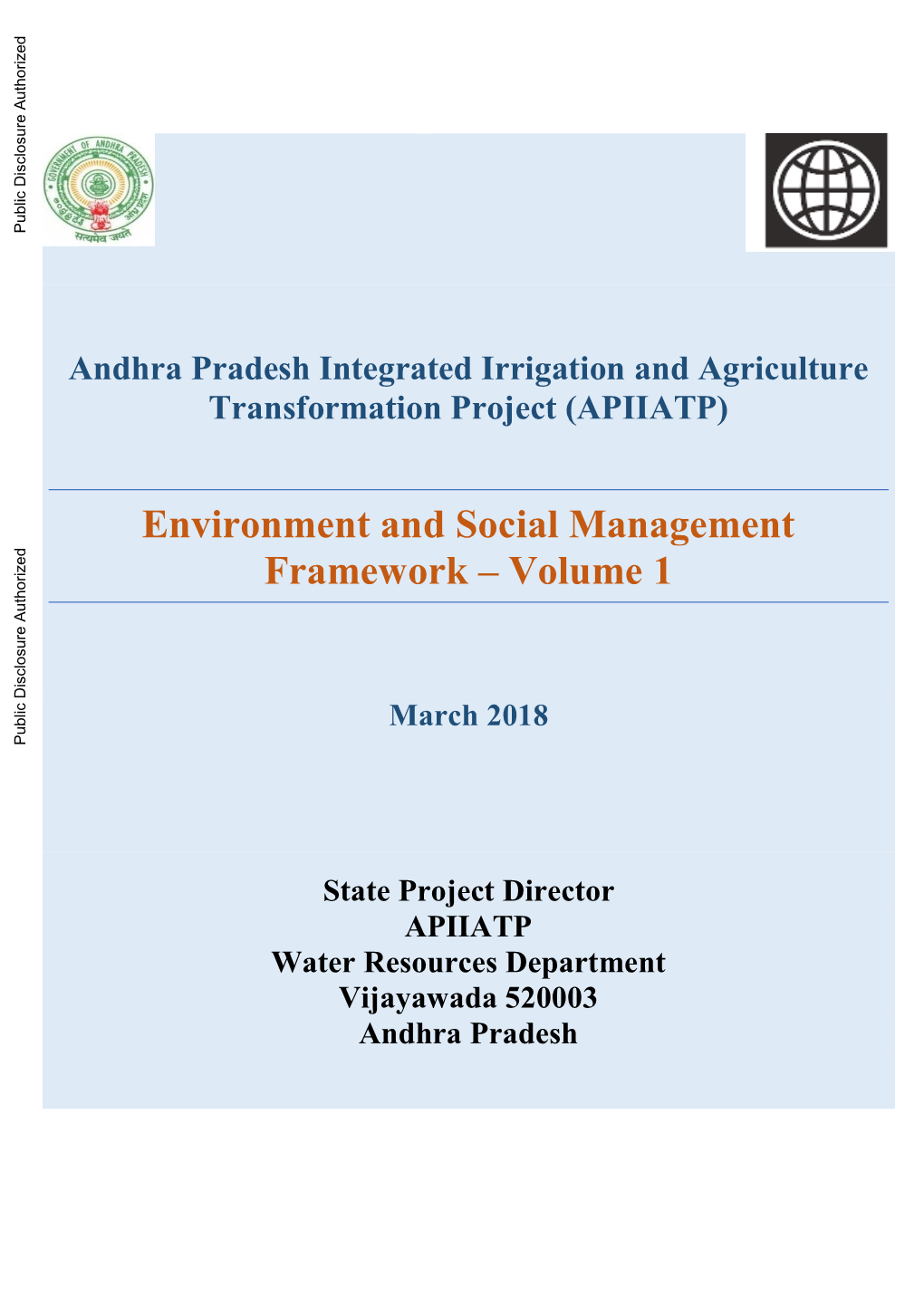 Andhra Pradesh Integrated Irrigation and Agriculture Transformation Project (APIIATP) Public Disclosure Authorized Environment and Social Management