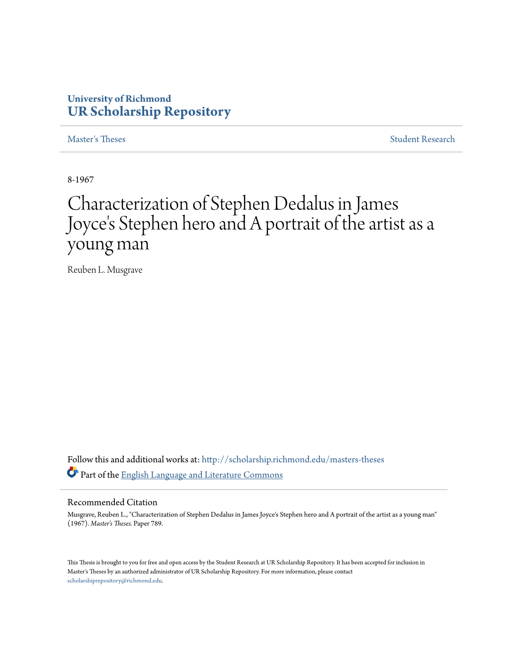 Characterization of Stephen Dedalus in James Joyce's Stephen Hero and a Portrait of the Artist As a Young Man Reuben L