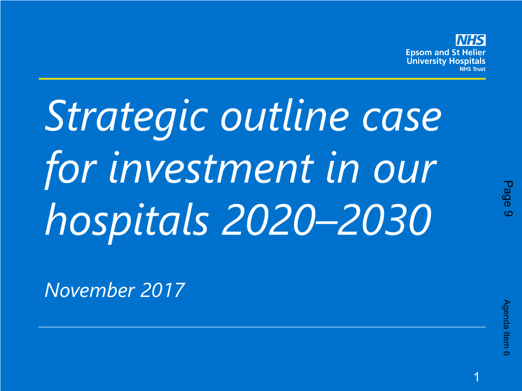 Strategic Outline Case for Investment in Our Hospitals 2020–2030
