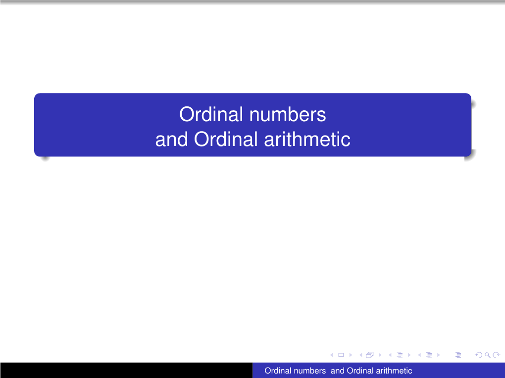 Ordinal Numbers and Ordinal Arithmetic