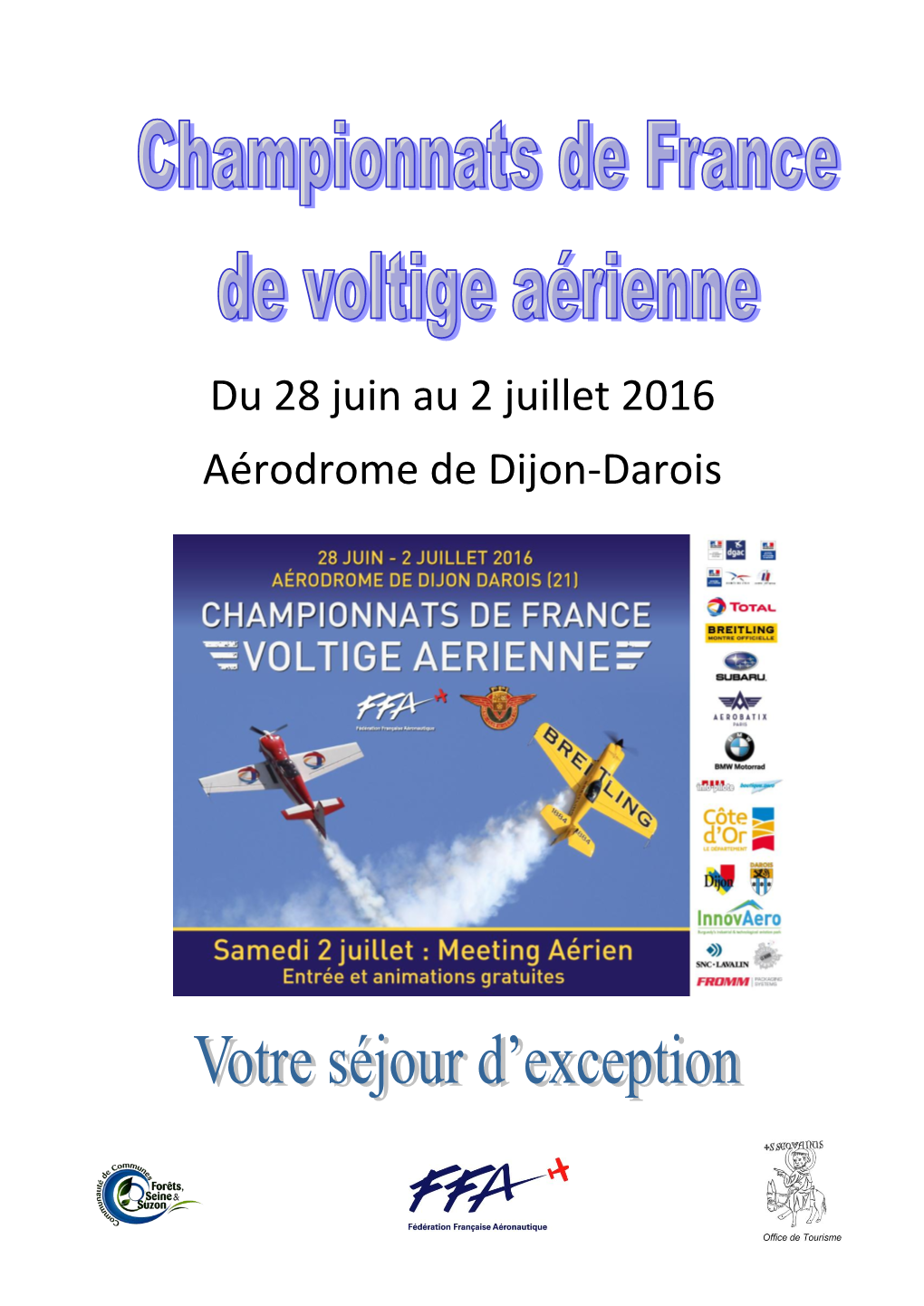 Du 28 Juin Au 2 Juillet 2016 Aérodrome De Dijon-Darois