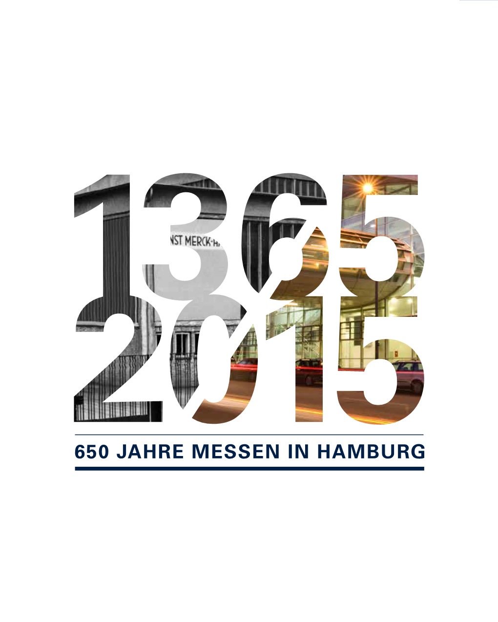 650 Jahre Messen in Hamburg